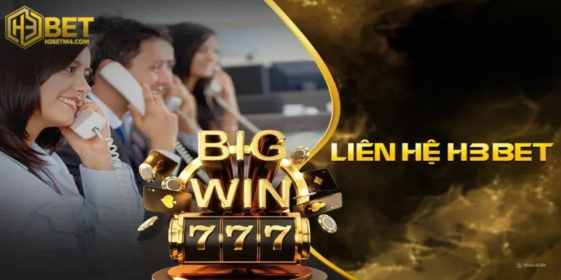 Liên hệ H3bet Khi nào cần liên hệ H3bet?